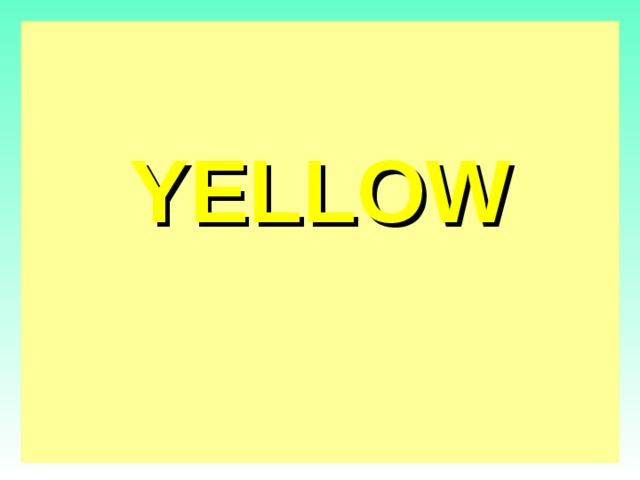 YELLOW  