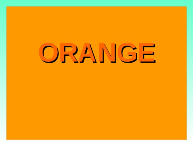 ORANGE  