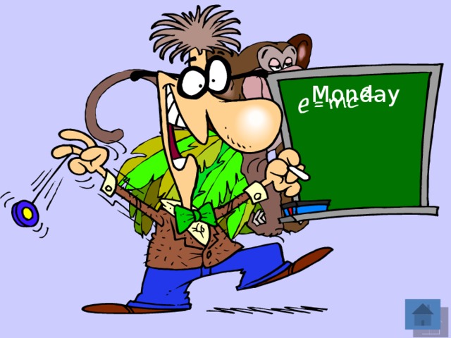 Monday ke = da 