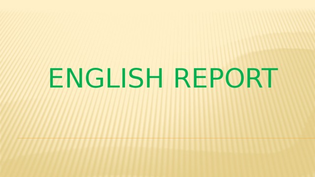 English Report 