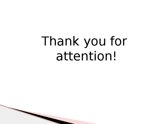 Thank you for attention! 