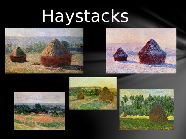 Haystacks 