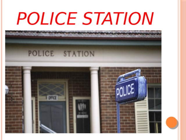 Police Station 