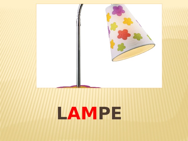 L AM PE 