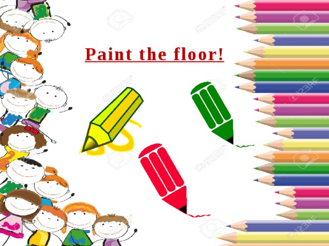 Paint the floor! 