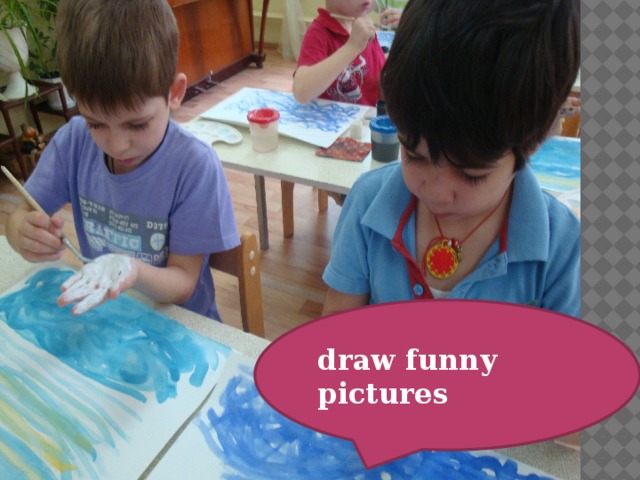 draw funny pictures 