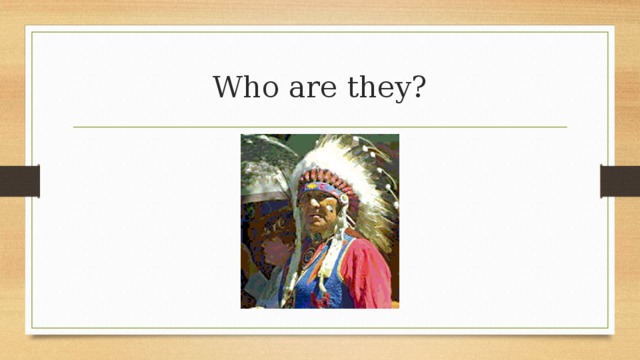 Who are they? 