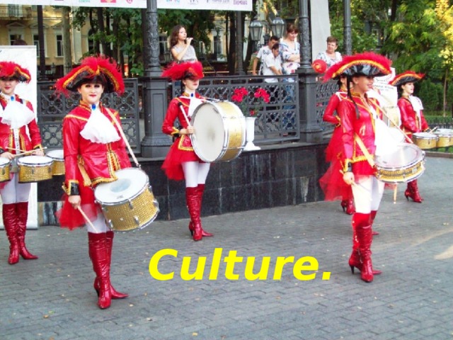 Culture. 