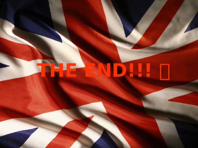  THE END!!!  