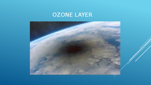 Ozone LAyER 