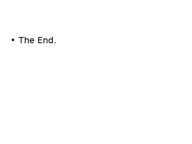 The End. 