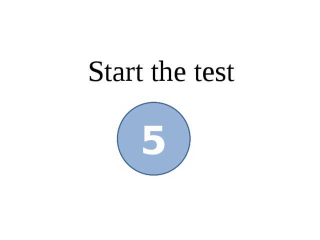 Start the test 1 2 3 4 5 