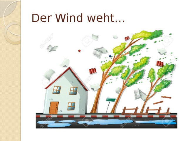 Der Wind weht… 