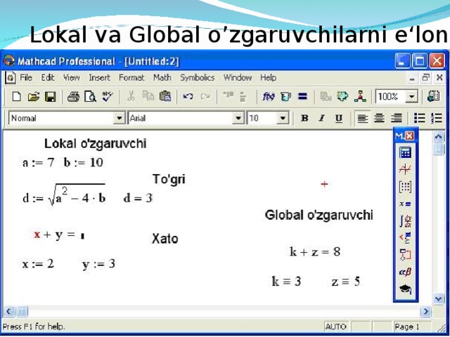  Lokal va Global o’zgaruvchilarni e‘lon qilish. 