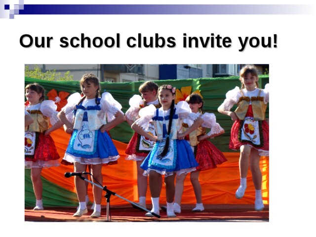 Our school clubs invite you! 