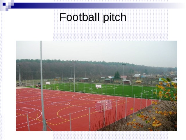 Football pitch   