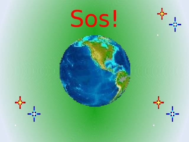 Sos! 