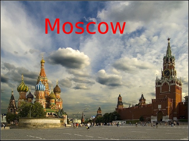 Moscow Moscow 