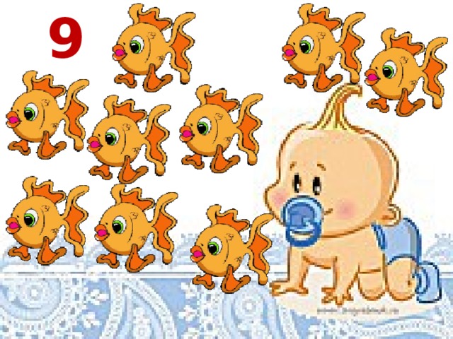  9 