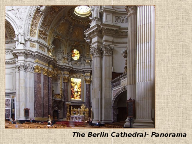 The Berlin Cathedral- Panorama 