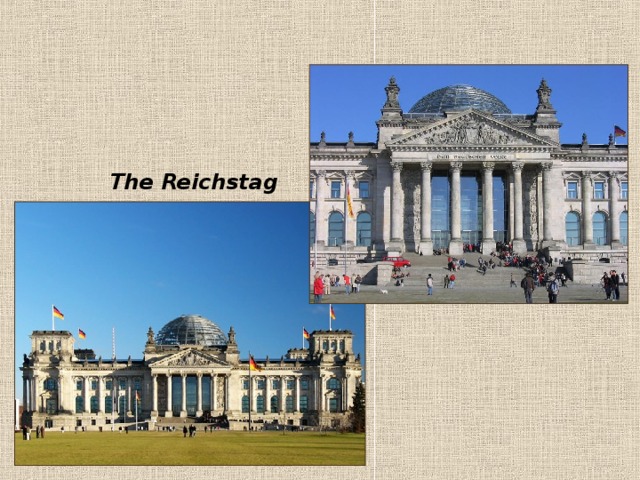 The Reichstag 