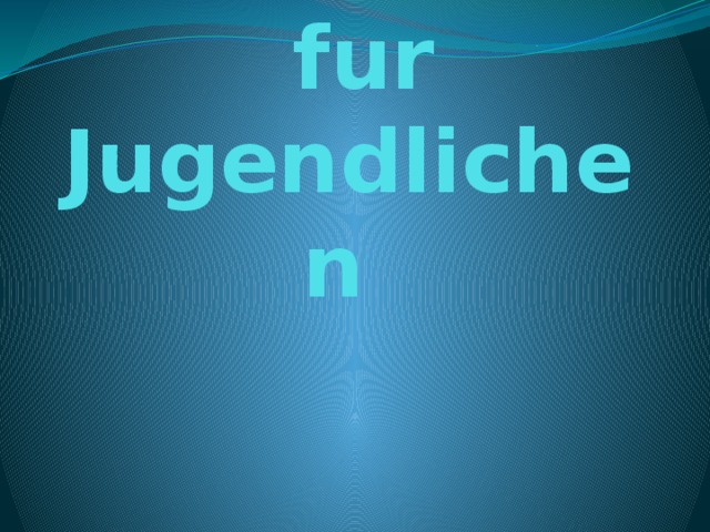                           Schrifsteller fur Jugendlichen 