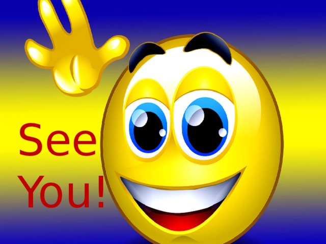 See You! 