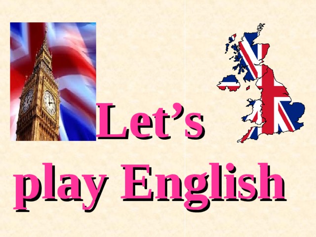  Let’s  play English 