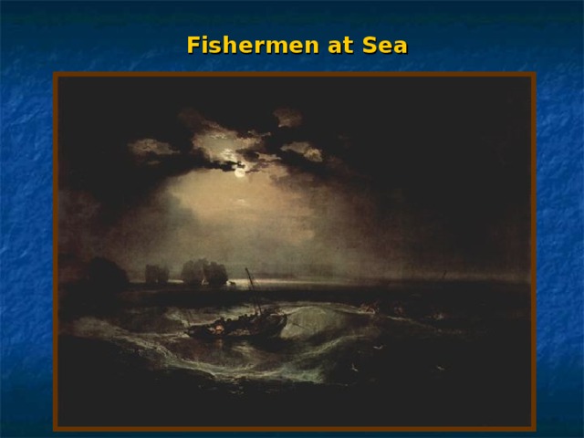 Fishermen at Sea 