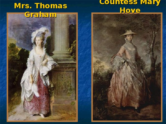 Mrs. Thomas Graham Countess Mary Hove 