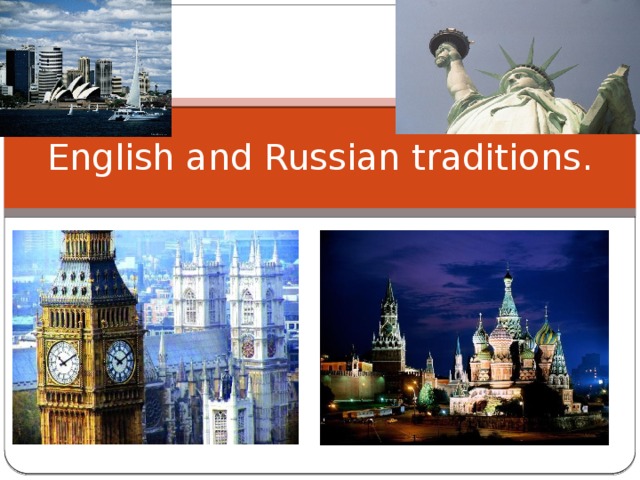 English and Russian traditions. 
