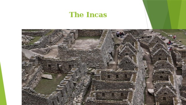  The Incas 