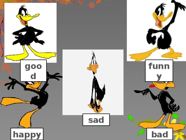 good funny sad bad happy 