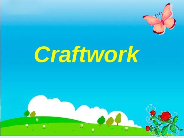 Craftwork  