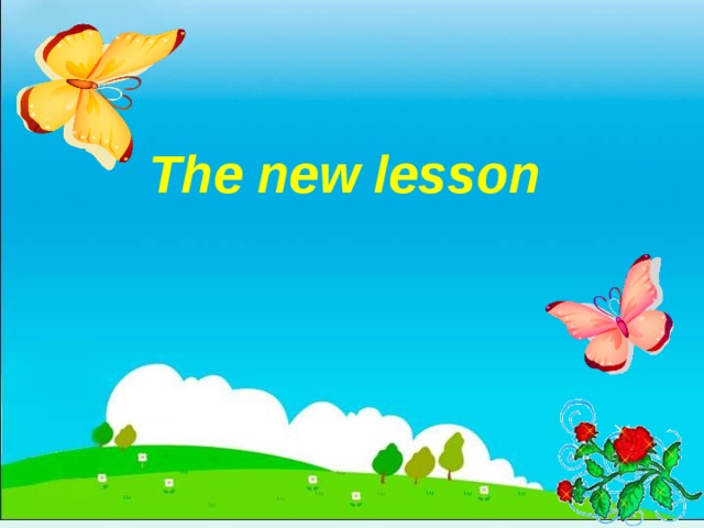 The new lesson  