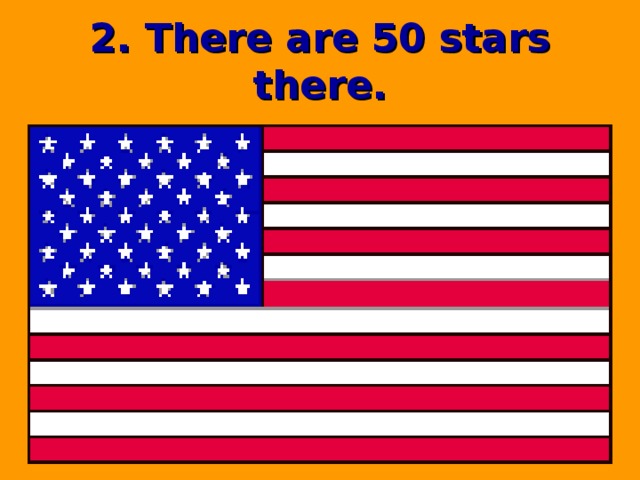 2. There are 50 stars there. 
