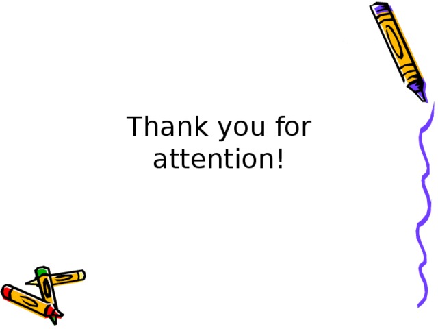 Thank you for attention ! 