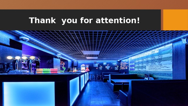 Thank you for attention! 
