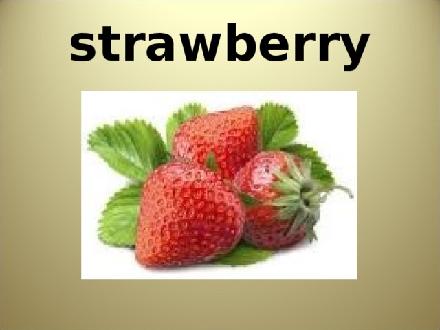 strawberry 