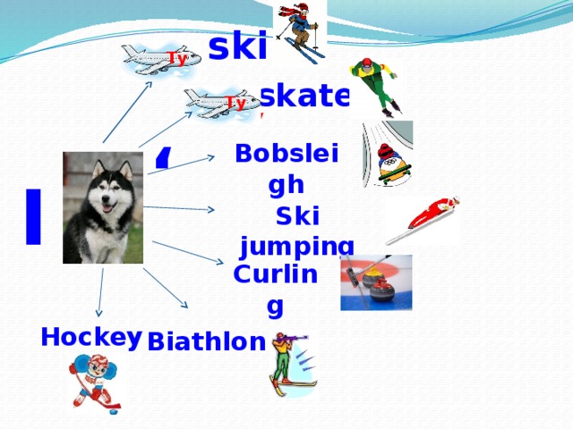 ski Ту skate Ту Ту ‘ Bobsleigh I Ski jumping Curling Hockey Biathlon 