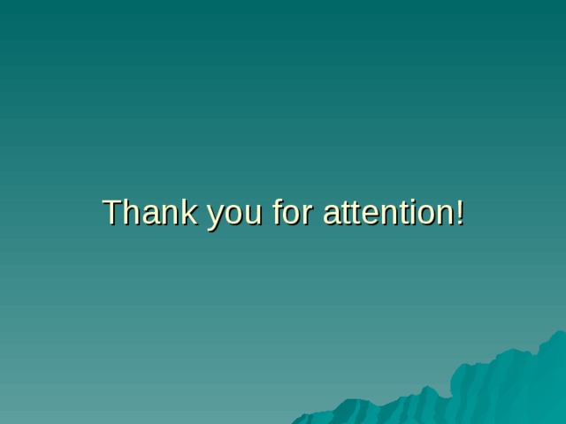 Thank you for attention! 