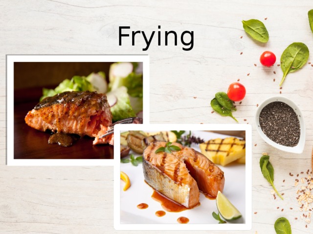 Frying 