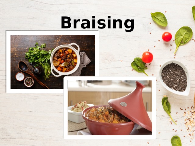 Braising 