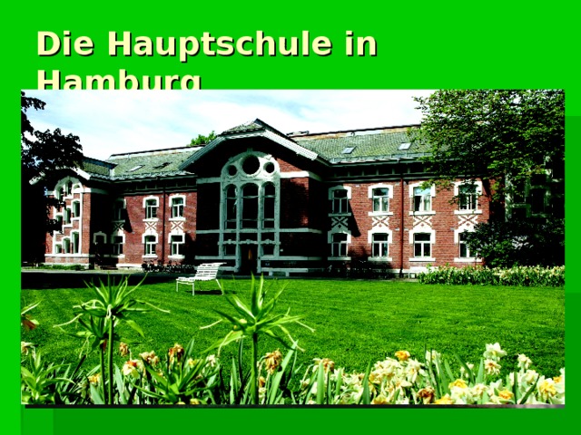 Die Hauptschule in Hamburg 