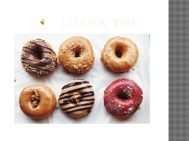  THANK YOU! 