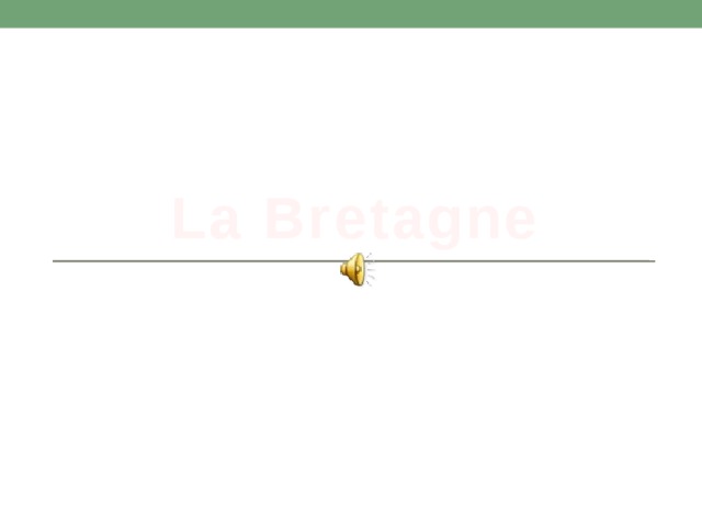 La Bretagne 