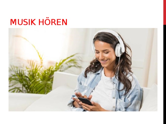 Musik hören 