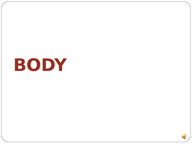BODY 