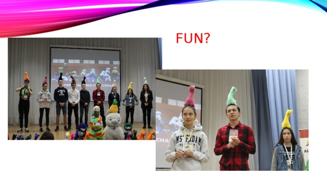FUN? 
