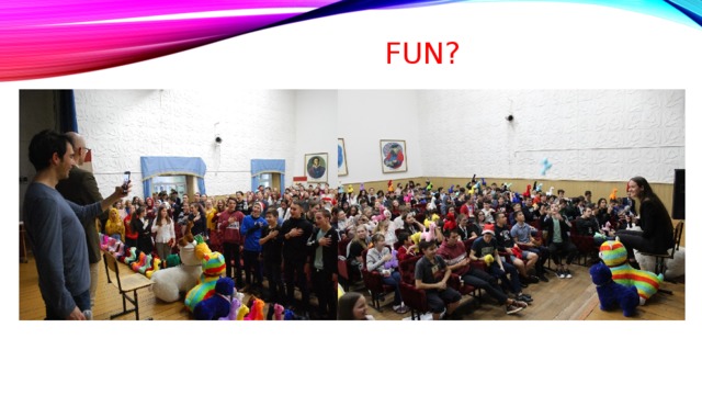 FUN? 